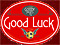 Good Luck