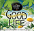Good Life